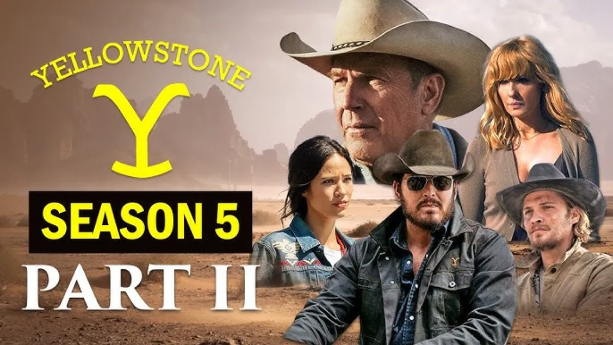Yellowstone Season 5 Part 2 Update